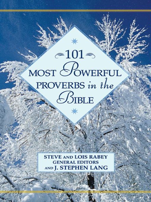 Détails du titre pour 101 Most Powerful Proverbs in the Bible par Steven Rabey - Disponible